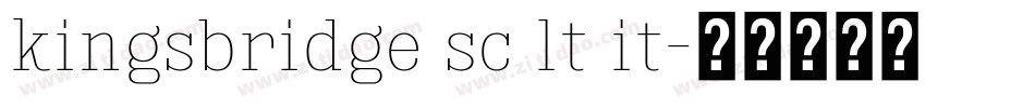 kingsbridge sc lt it字体转换